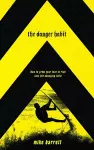 The Danger Habit cover