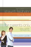 For Parents Only (Discussion Guide) cover