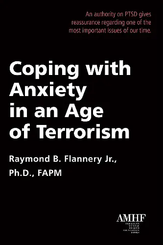 Coping with Anxiety in an Age of Terrorism cover