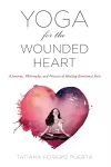 Yoga for the Wounded Heart cover
