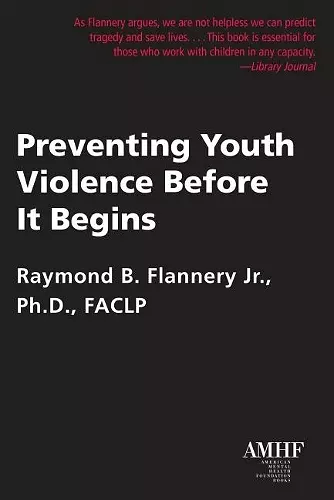 Preventing Youth Violence Before it Begins cover