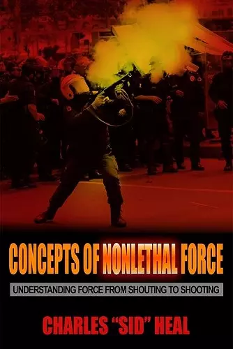 Concepts of Nonlethal Force cover