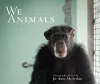 We Animals - Revised Edition cover