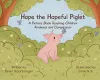 Hope the Hopeful Piglet cover