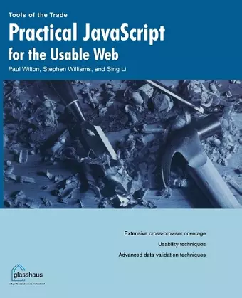 Practical JavaScript for the Usable Web cover