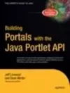 Building Portals with the Java Portlet API cover