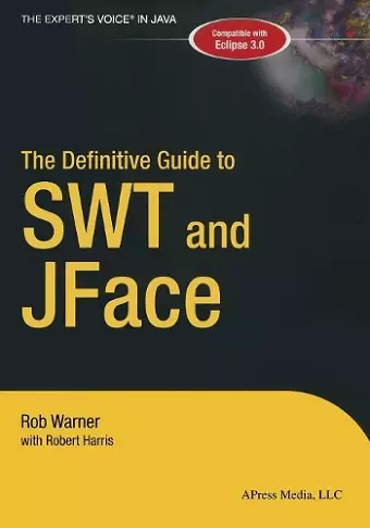 The Definitive Guide to SWT and JFace cover