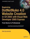 Beginning DotNetNuke 4.0 Website Creation in C# 2005 with Visual Web Developer 2005 Express cover