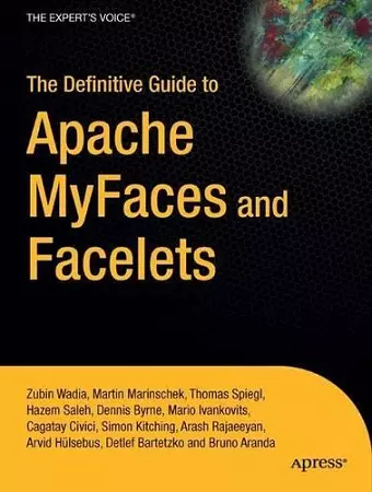 The Definitive Guide to Apache MyFaces and Facelets cover