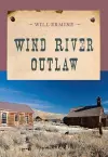 Wind River Outlaw cover