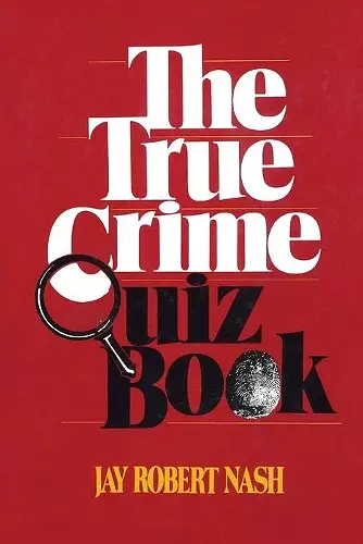 The True Crime Quiz Book cover