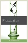 Propagation cover
