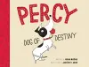 Percy, Dog of Destiny cover
