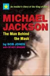 Michael Jackson: The Man Behind the Mask cover