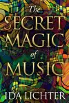 The Secret Magic of Music cover