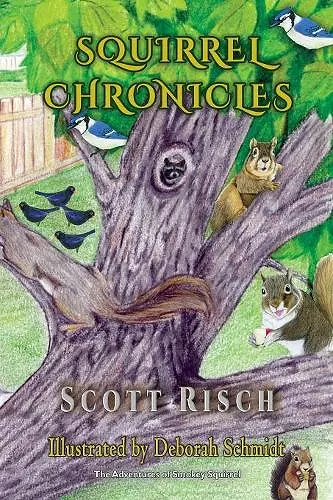 Squirrel Chronicles cover