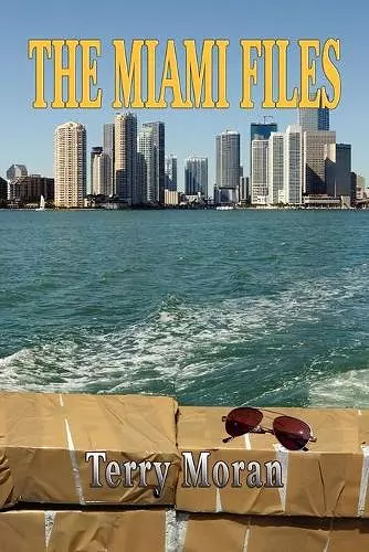 The Miami Files cover