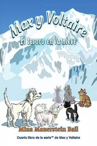 Max y Voltaire(TM) El tesoro en la nieve cover