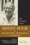 Sidney Hook on Pragmatism, Democracy, and Freedom cover