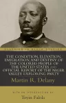 The Condition, Elevation, Emigration, and Destiny of the Colored People of the United States cover