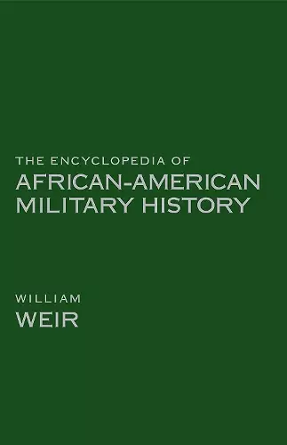 The Encyclopedia of African American Military History cover