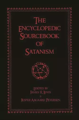 The Encyclopedic Sourcebook of Satanism cover