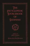 The Encyclopedic Sourcebook of Satanism cover