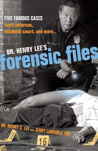 Dr. Henry Lee's Forensic Files cover