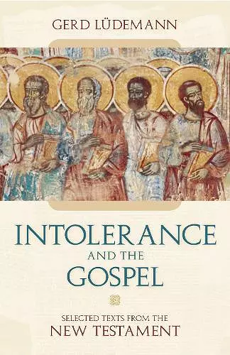 Intolerance And the Gospel cover