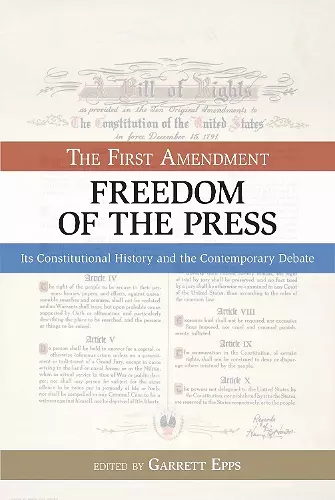 The First Amendment, Freedom of the Press cover