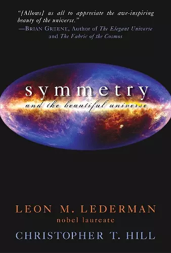 Symmetry and the Beautiful Universe cover