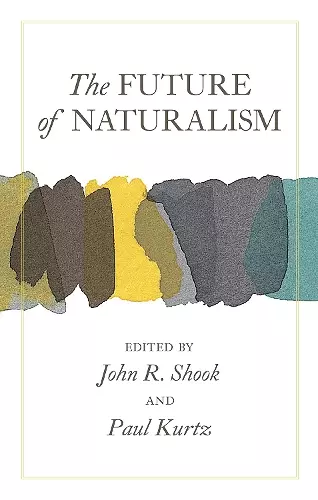 The Future of Naturalism cover