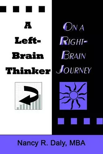 A Left-Brain Thinker on A Right-Brain Journey cover