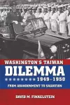 Washington's Taiwan Dilemma, 1949-1950 cover