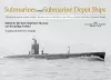 Submarines and Submarine Depot Ships cover