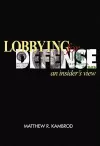 Lobbying for Defense cover