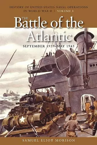 The Battle of the Atlantic, September 1939 - May 1943 cover
