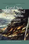 Coral Sea, Midway and Submarine Actions, May 1942 - August 1942 cover