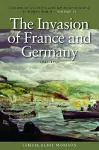 The Invasion of France and Germany, 1944-1945 cover