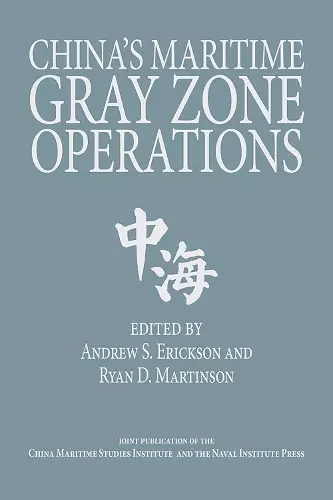 China's Maritime Gray Zone Operations cover