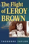 The Flight of Leroy Brown cover