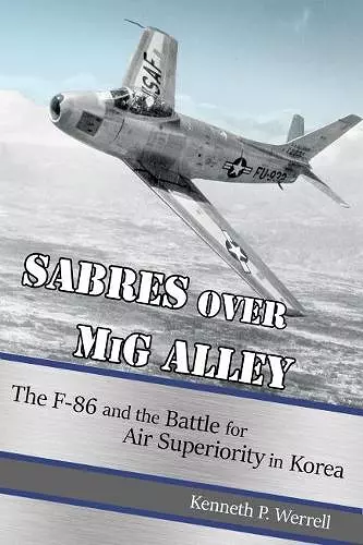 Sabres Over MiG Alley cover