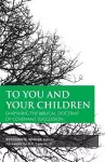 To You and Your Children cover