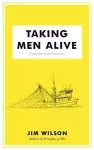 Taking Men Alive cover