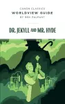 Worldview Guide for Dr. Jekyll and Mr. Hyde cover