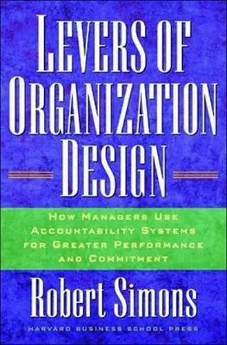 Levers Of Organization Design cover