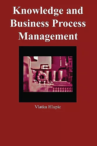 Knowledge and Business Process Management cover