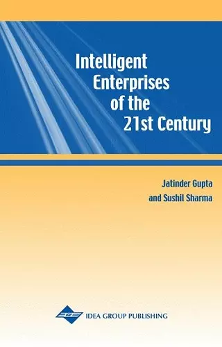 Intelligent Enterprises of the 21st Century cover