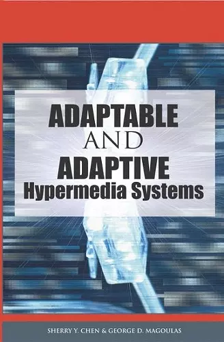 Adaptable and Adaptive Hypermedia Systems cover