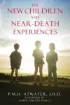 New Children and Near Death Experiences cover